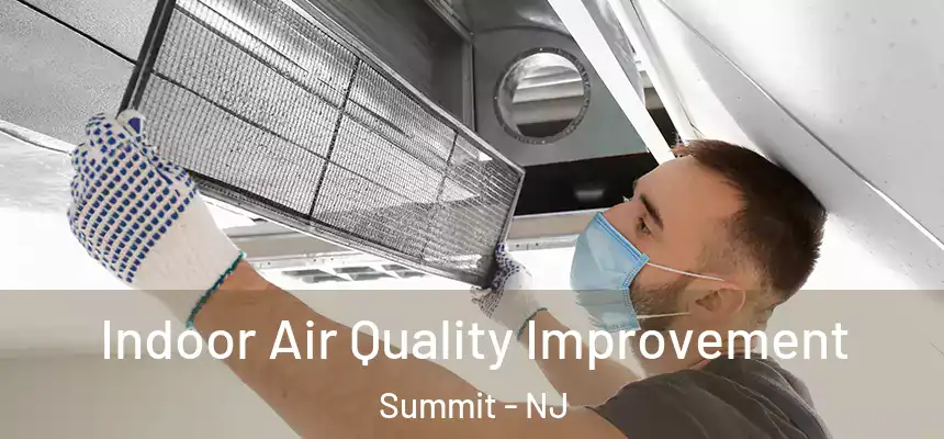  Indoor Air Quality Improvement Summit - NJ