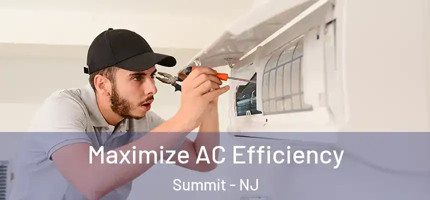 Maximize AC Efficiency Summit - NJ